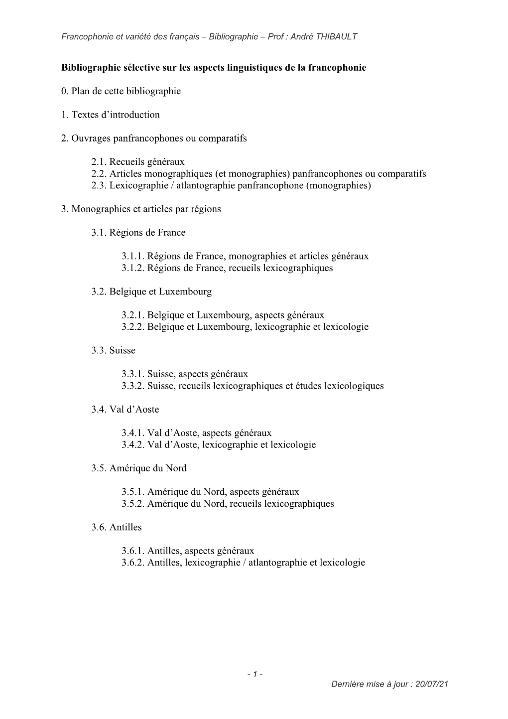 Bibliographie Sélective Sur Les Aspects Linguistiques De La Francophonie 0