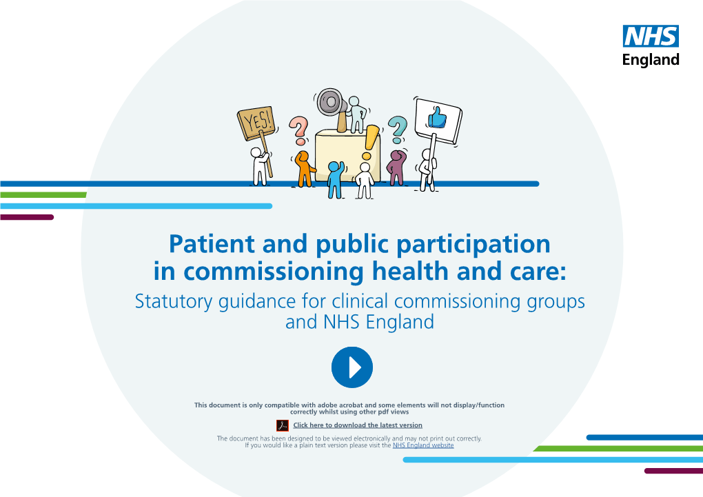 Patient and Public Participation in Commissioning Health and Care: Statutory Guidance for Clinical Commissioning Groups and NHS England