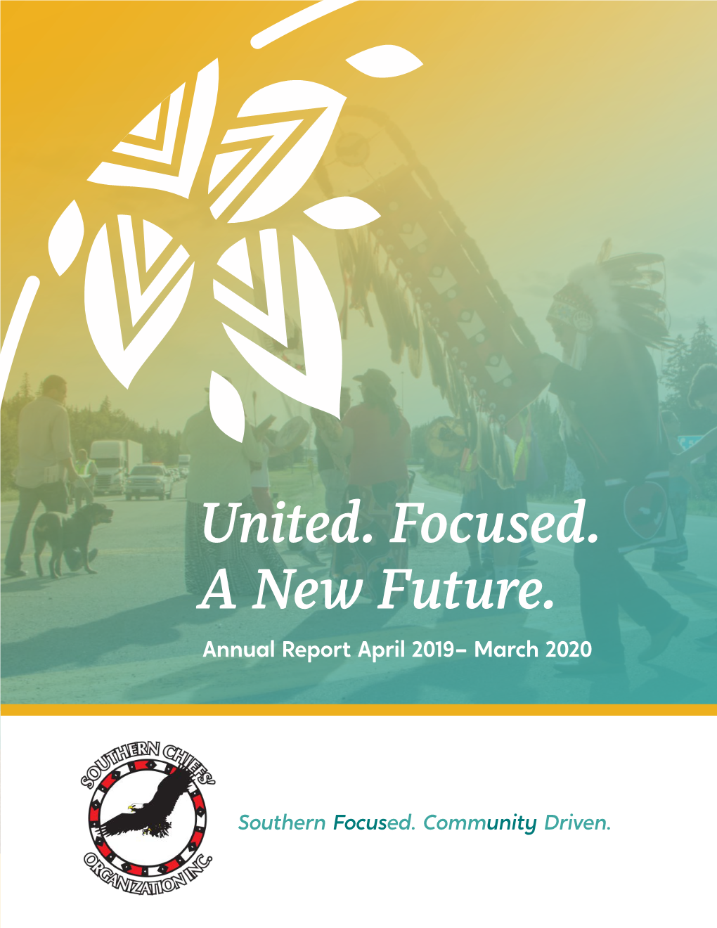 United. Focused. a New Future. Annual Report April 2019– March 2020