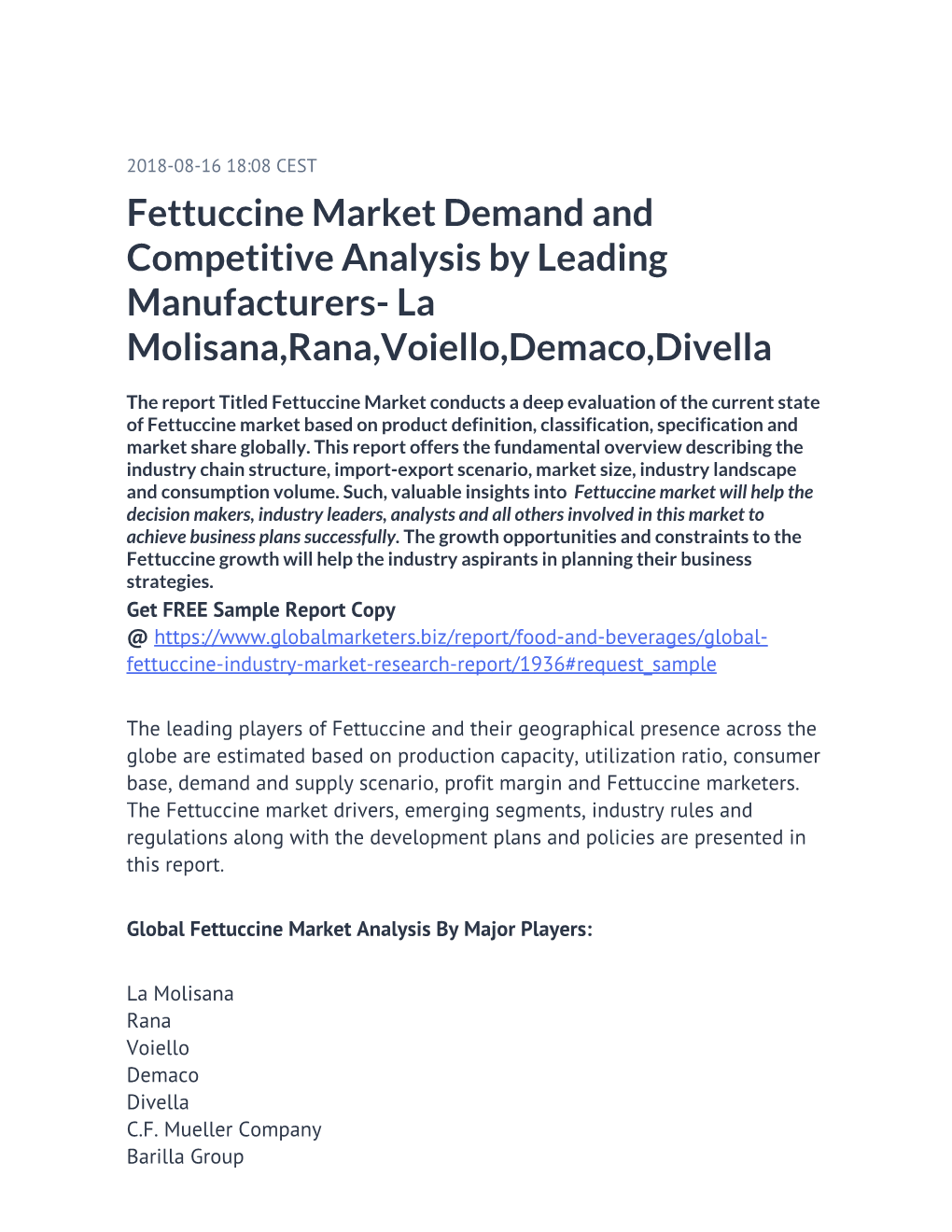 Fettuccine Market Demand and Competitive Analysis by Leading Manufacturers- La Molisana,Rana,Voiello,Demaco,Divella