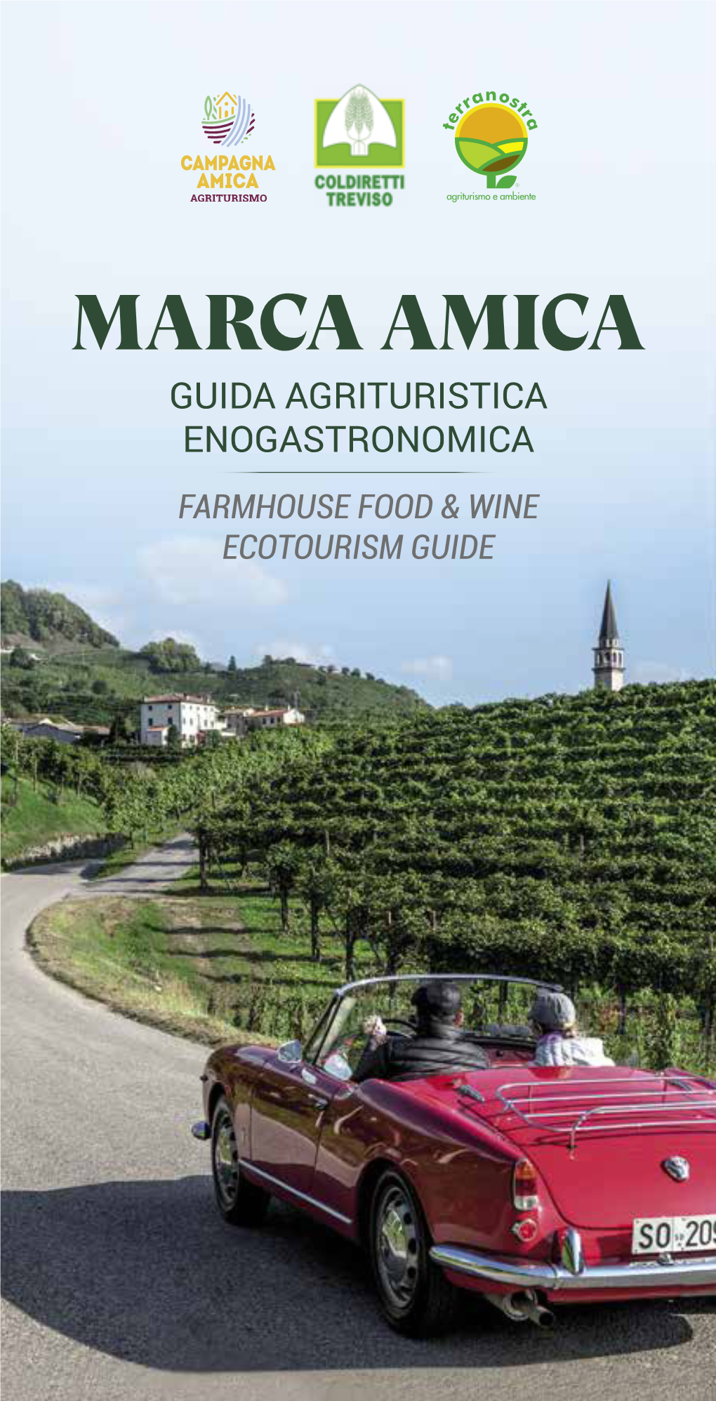 Marca Amica Guida Agrituristica Enogastronomica Farmhouse Food & Wine Ecotourism Guide