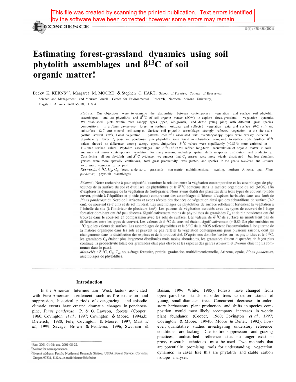 Estimating Forest-Grassland Dynamics Using Soil Phytolith Assemblages and 813C of Soil Organic Matter!