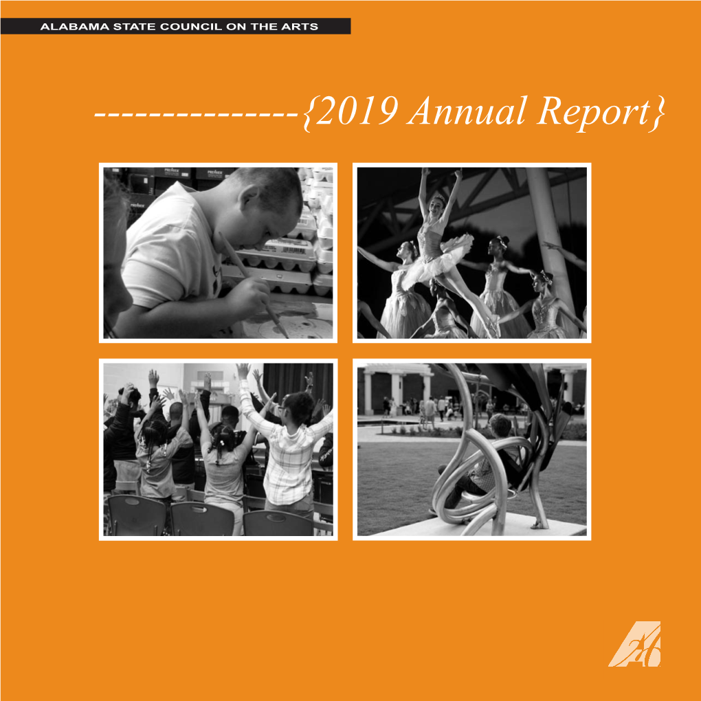 {2019 Annual Report} MEMBERS Alabama State Council on the Arts