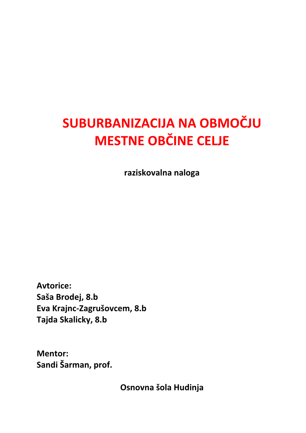 Suburbanizacija Na Območju Mestne Občine Celje