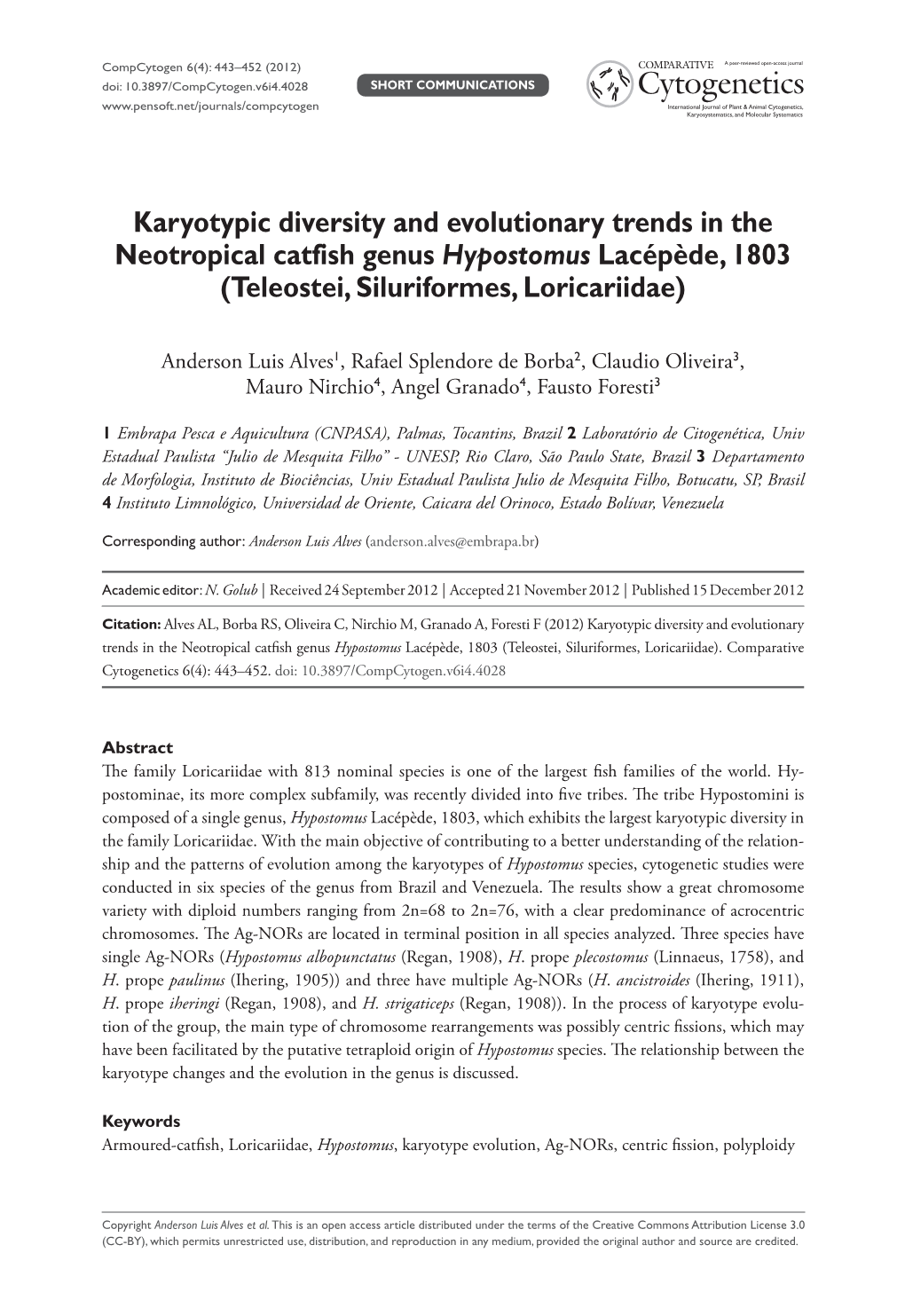 Karyotypic Diversity and Evolutionary Trends in the Neotropical Catfish Genus Hypostomus Lacépède, 1803 (Teleostei, Siluriformes, Loricariidae)