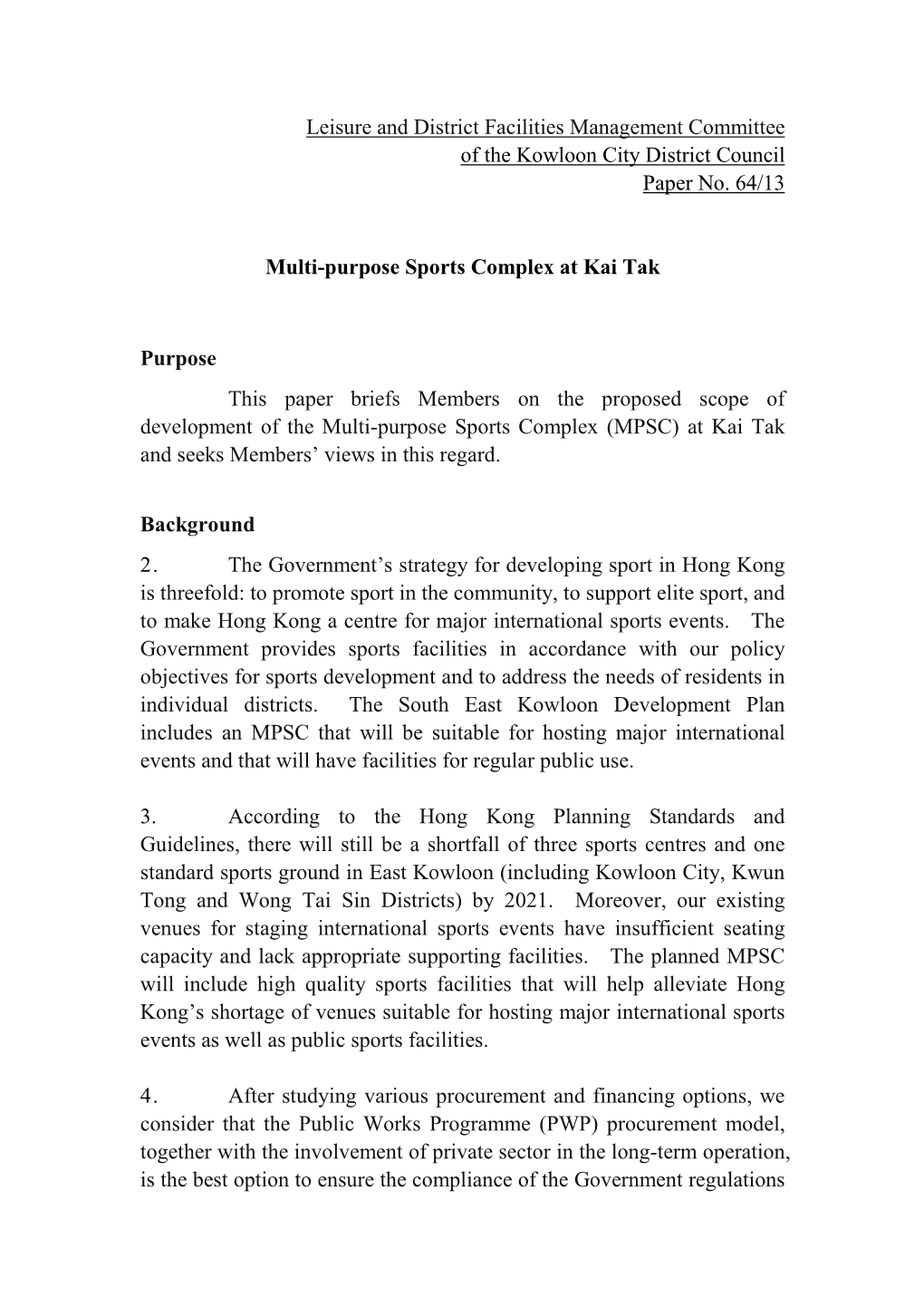 Leisure and District Facilities Management Committee of the Kowloon City District Council Paper No