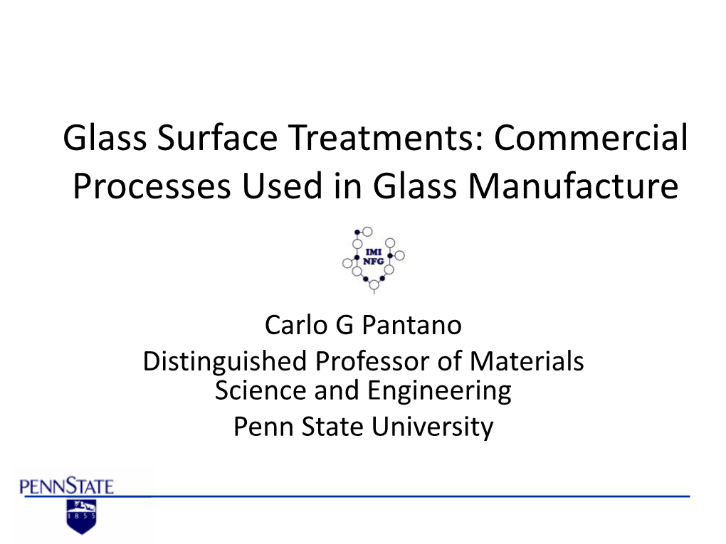 Glass Surface Treatments: Commercial Processes Used in Glass Manufacture