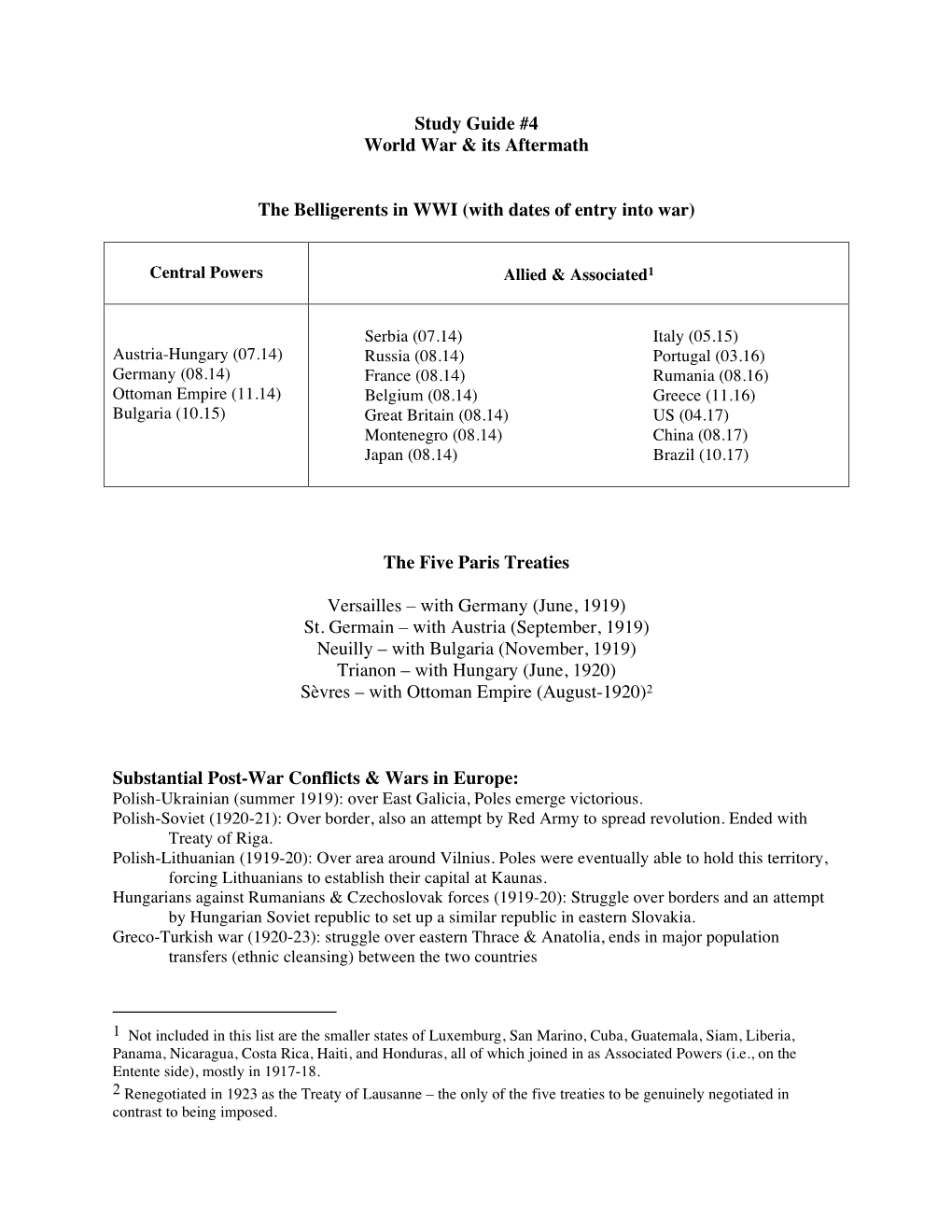 Study Guide #4 World War & Its Aftermath the Belligerents In