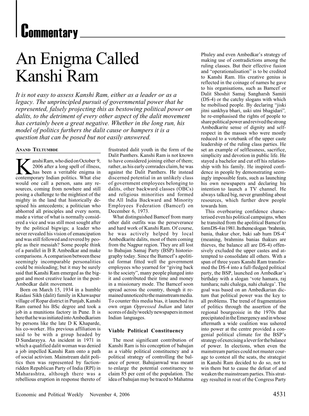 An Enigma Called Kanshi