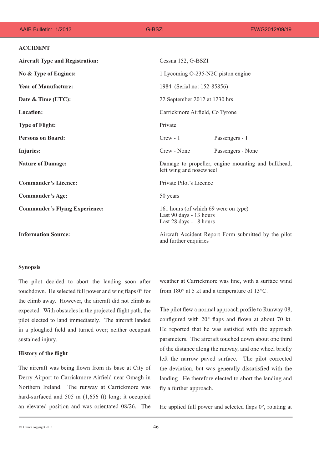 ACCIDENT Aircraft Type and Registration: Cessna 152