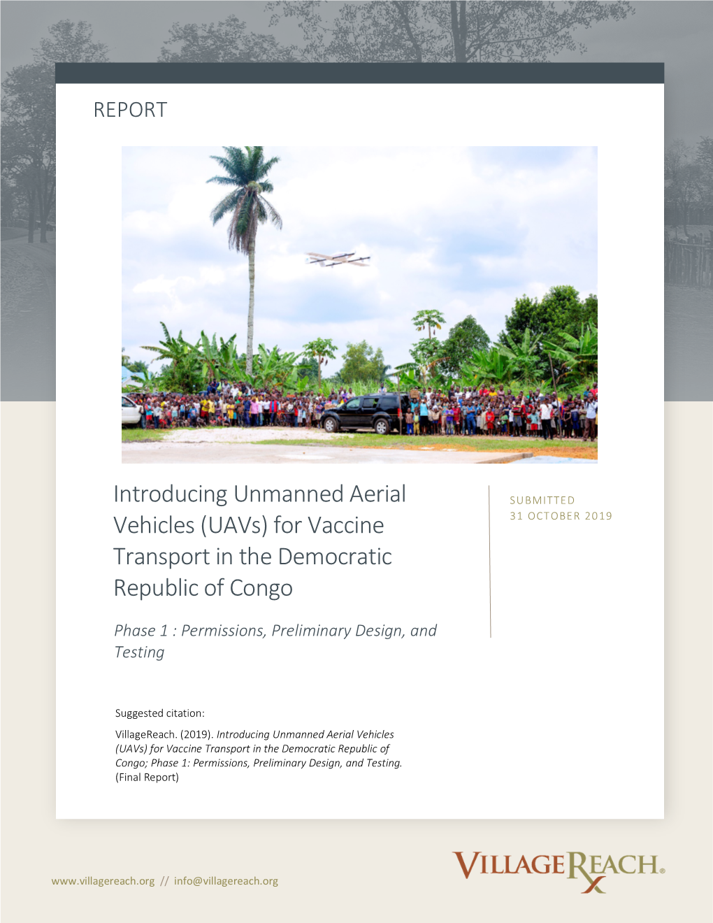 Introducing Uavs for Vaccine Transport in DRC