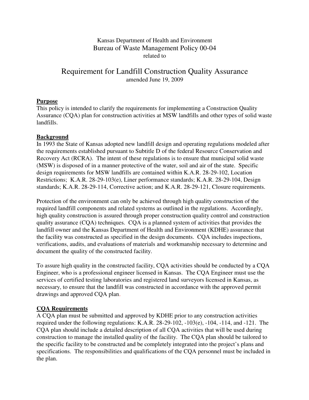 Requirement for Landfill Construction Quality Assurance Amended June 19, 2009