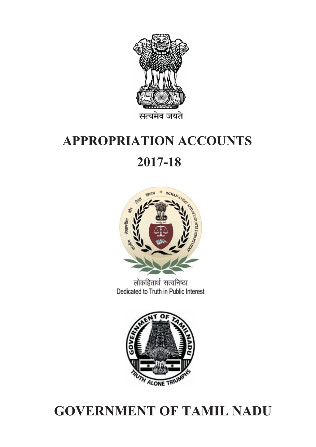 GOVERNMENT of TAMIL NADU for the Year 2017-18 APPROPRIATION