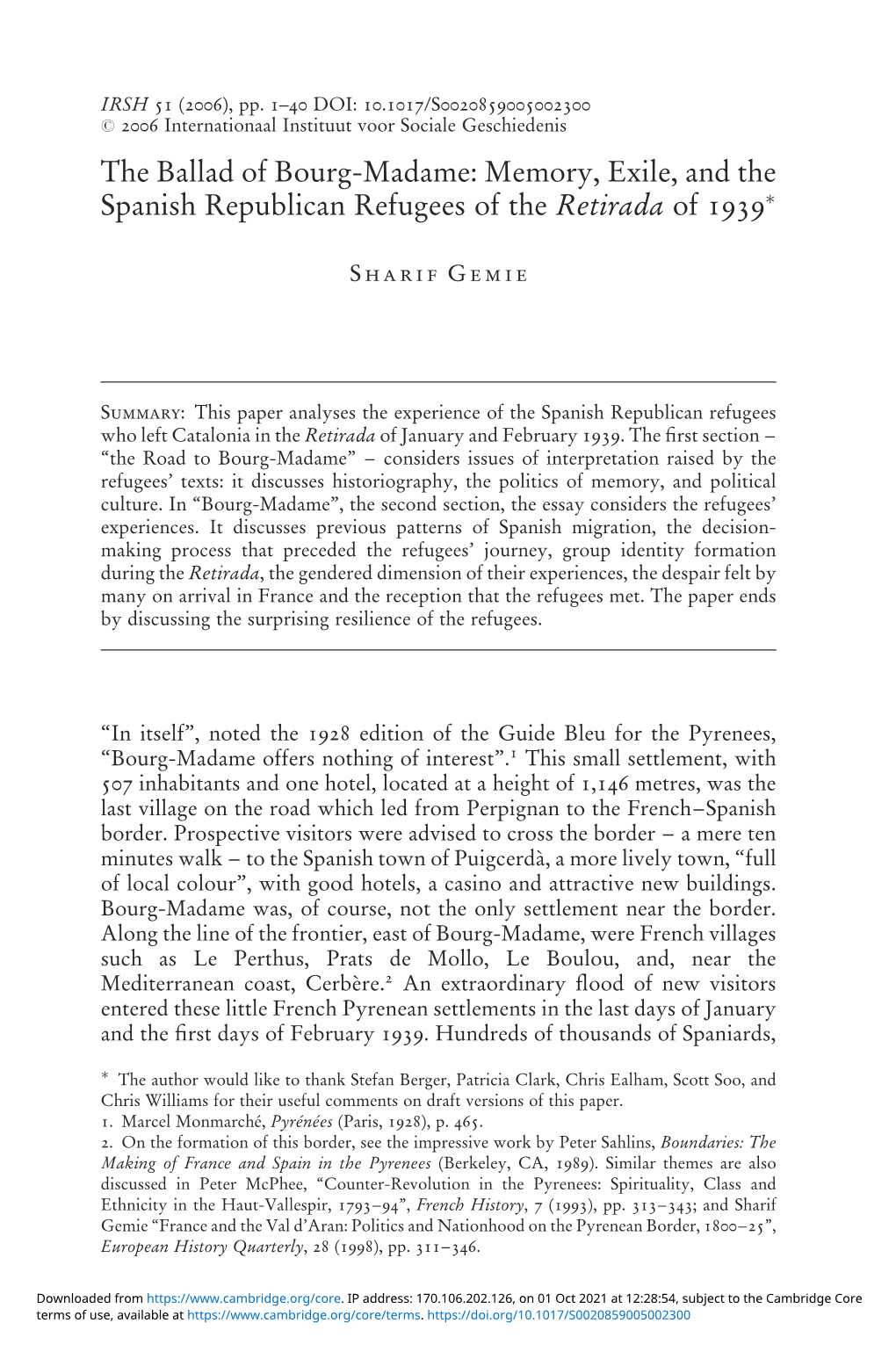 The Ballad of Bourg-Madame: Memory, Exile, and the Spanish Republican Refugees of the Retirada of 1939Ã