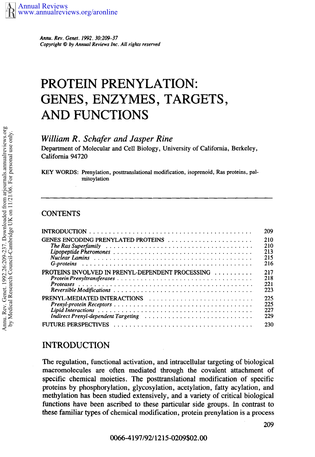 Protein Prenylation: Genes, Enzymes, Targets, and Functions