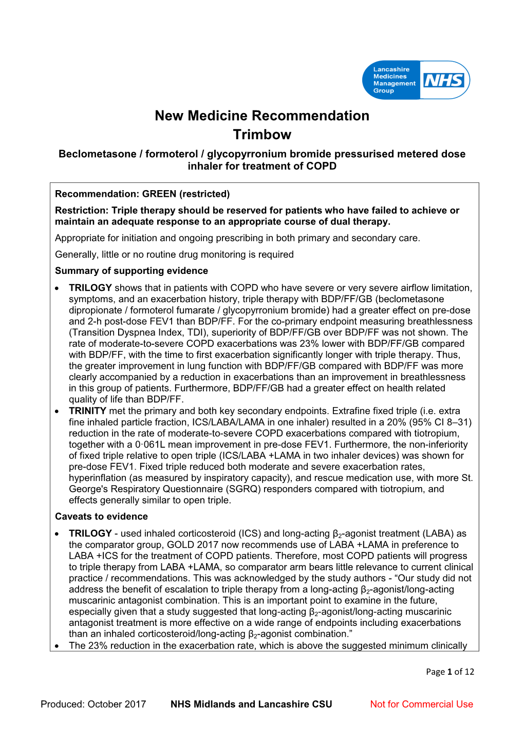 New Medicine Recommendation Trimbow Beclometasone / Formoterol / Glycopyrronium Bromide Pressurised Metered Dose Inhaler for Treatment of COPD