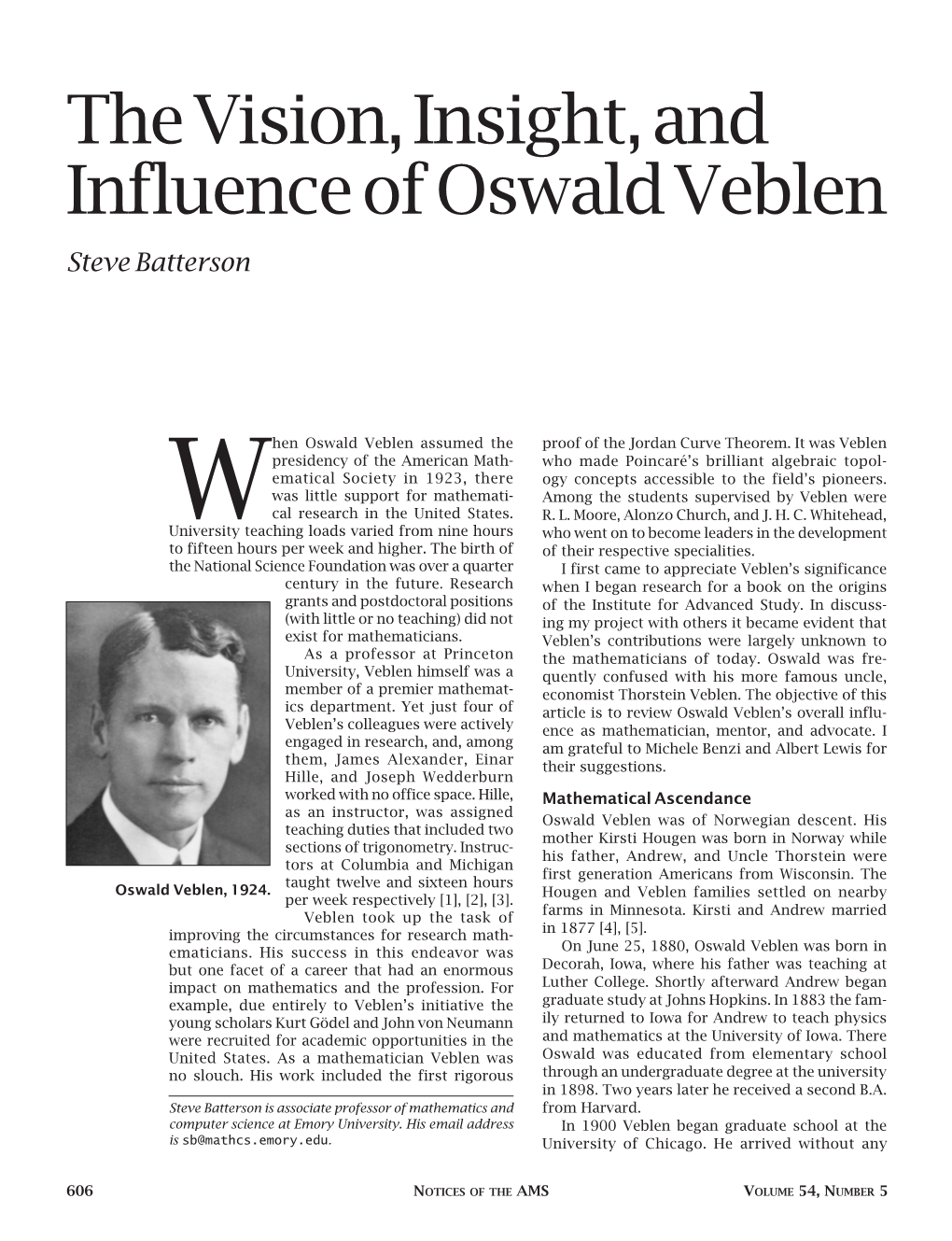 The Vision, Insight, and Influence of Oswald Veblen Steve Batterson