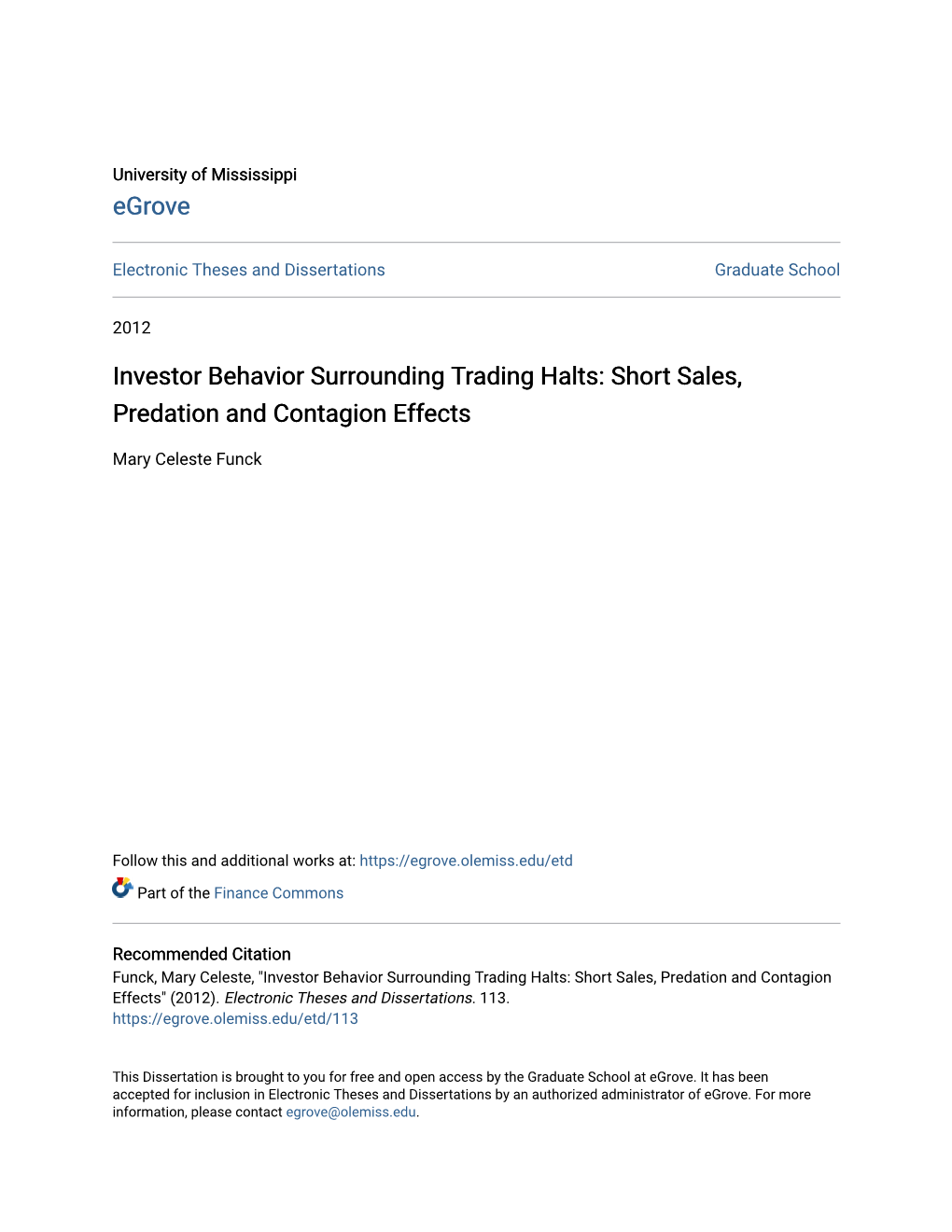 Investor Behavior Surrounding Trading Halts: Short Sales, Predation and Contagion Effects