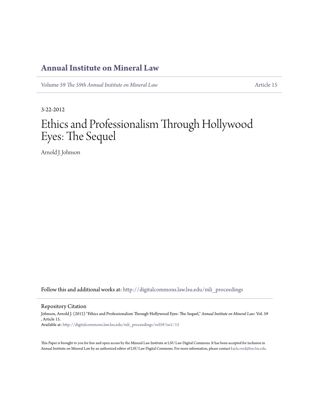 Ethics and Professionalism Through Hollywood Eyes: the Equels Arnold J