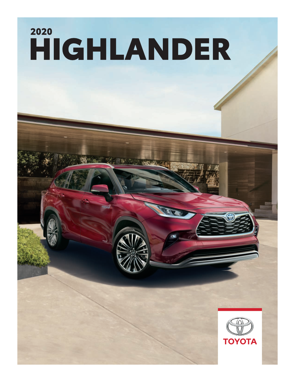 2020 Highlander at Toyota, We’Re More Than Just a Car Company