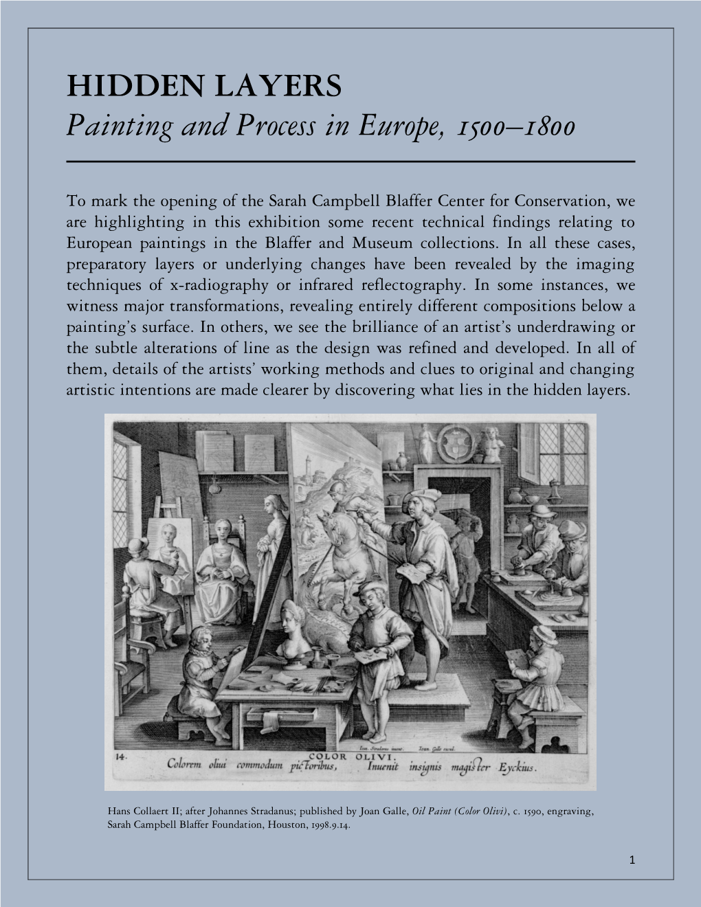 HIDDEN LAYERS Painting and Process in Europe, 1500–1800