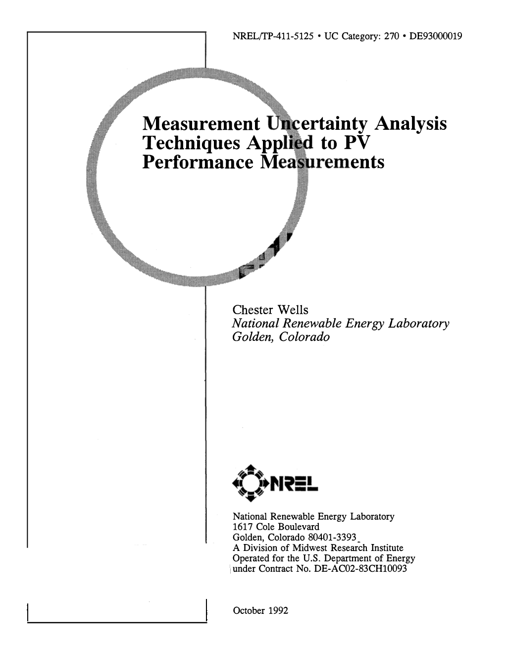 Measurement Uncertainty Analysis Techniques Applied to Pv Performance Measurements