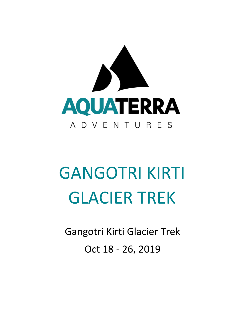 Gangotri Kirti Glacier Trek Oct 18 - 26, 2019