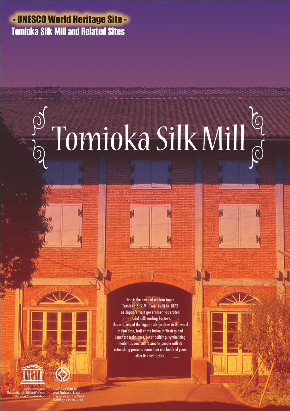 Tomioka Silk Mill and Related Sites