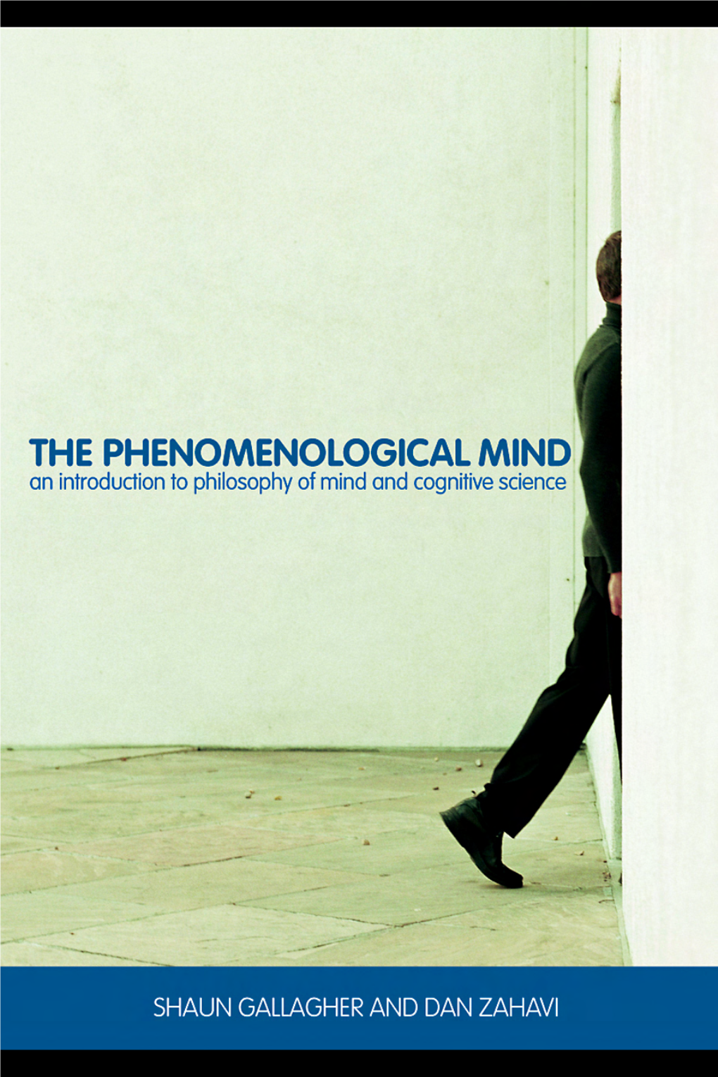 The Phenomenological Mind: an Introduction to Philosophy Of