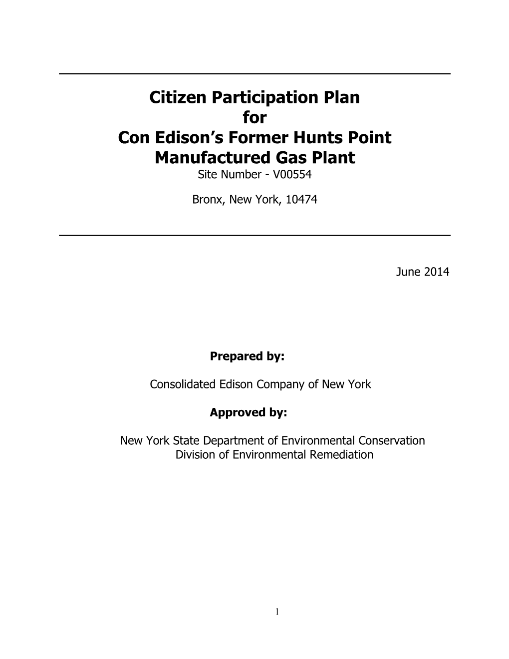 Citizen Participation Plan for Con Edison's Former Hunts Point Manufactured Gas Plant