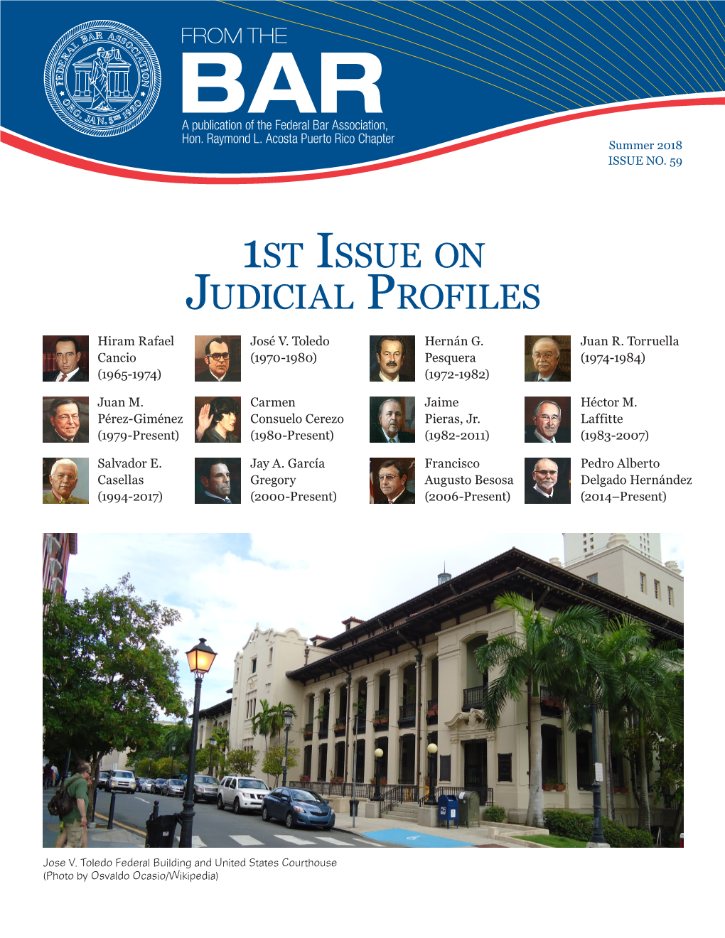 1St Issue on Judicial Profiles Hiram Rafael José V