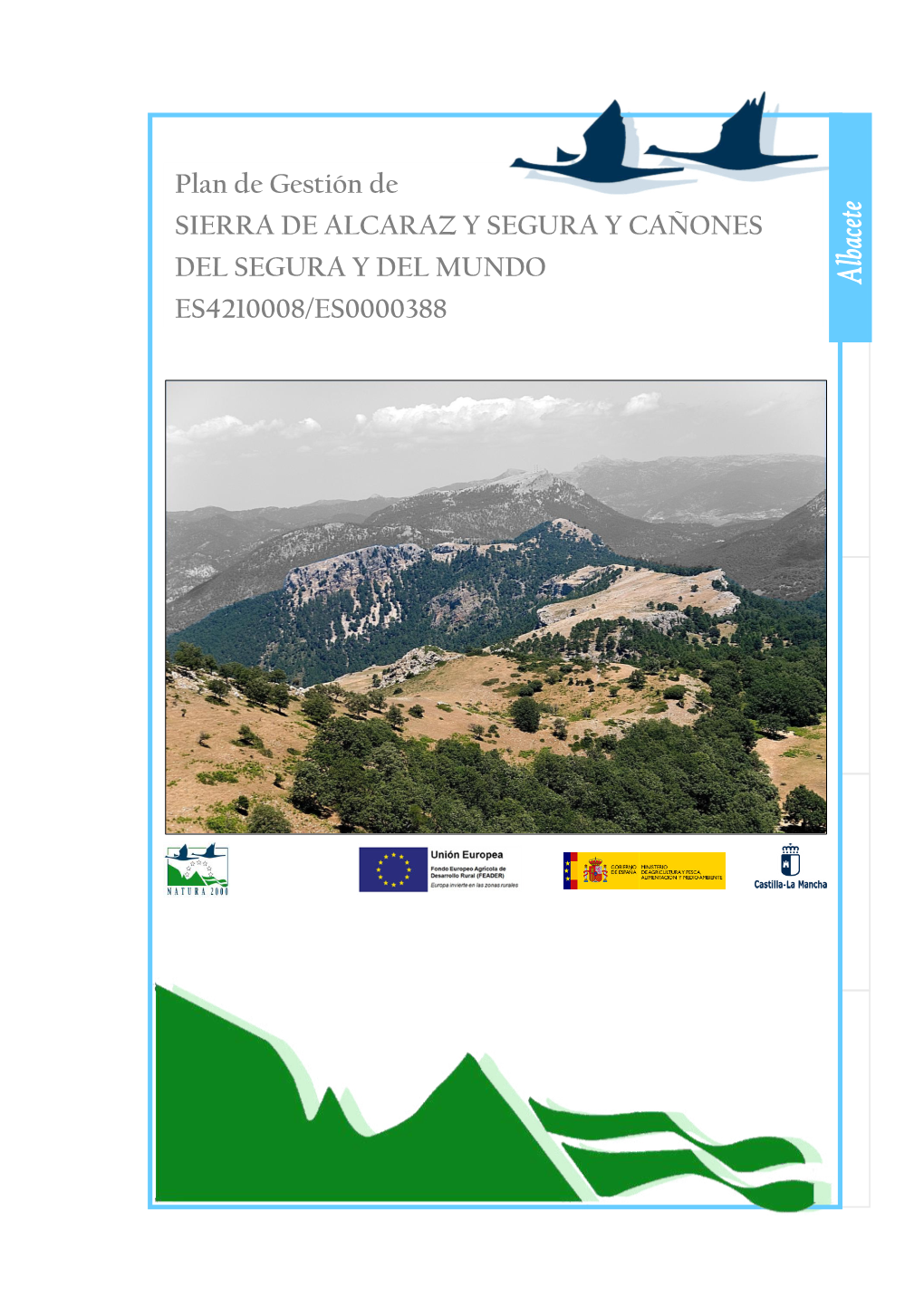 Plan De Gestión Sierra De Alcaraz Y Segura Y Cañones Del