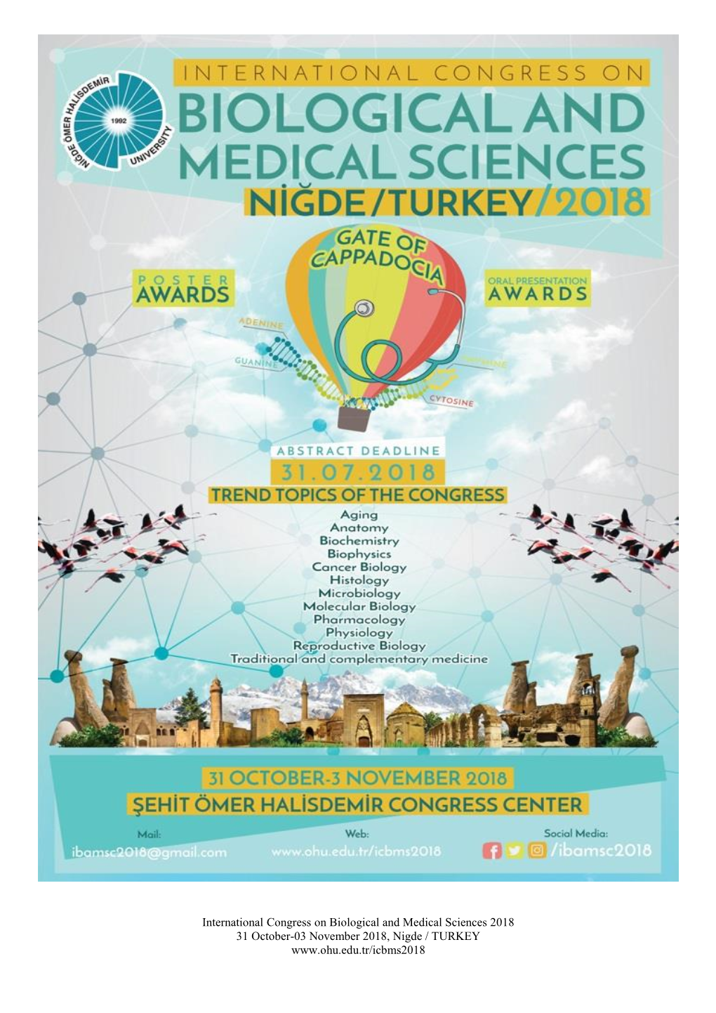 International Congress on Biological and Medical Sciences 2018 31 October-03 November 2018, Nigde / TURKEY
