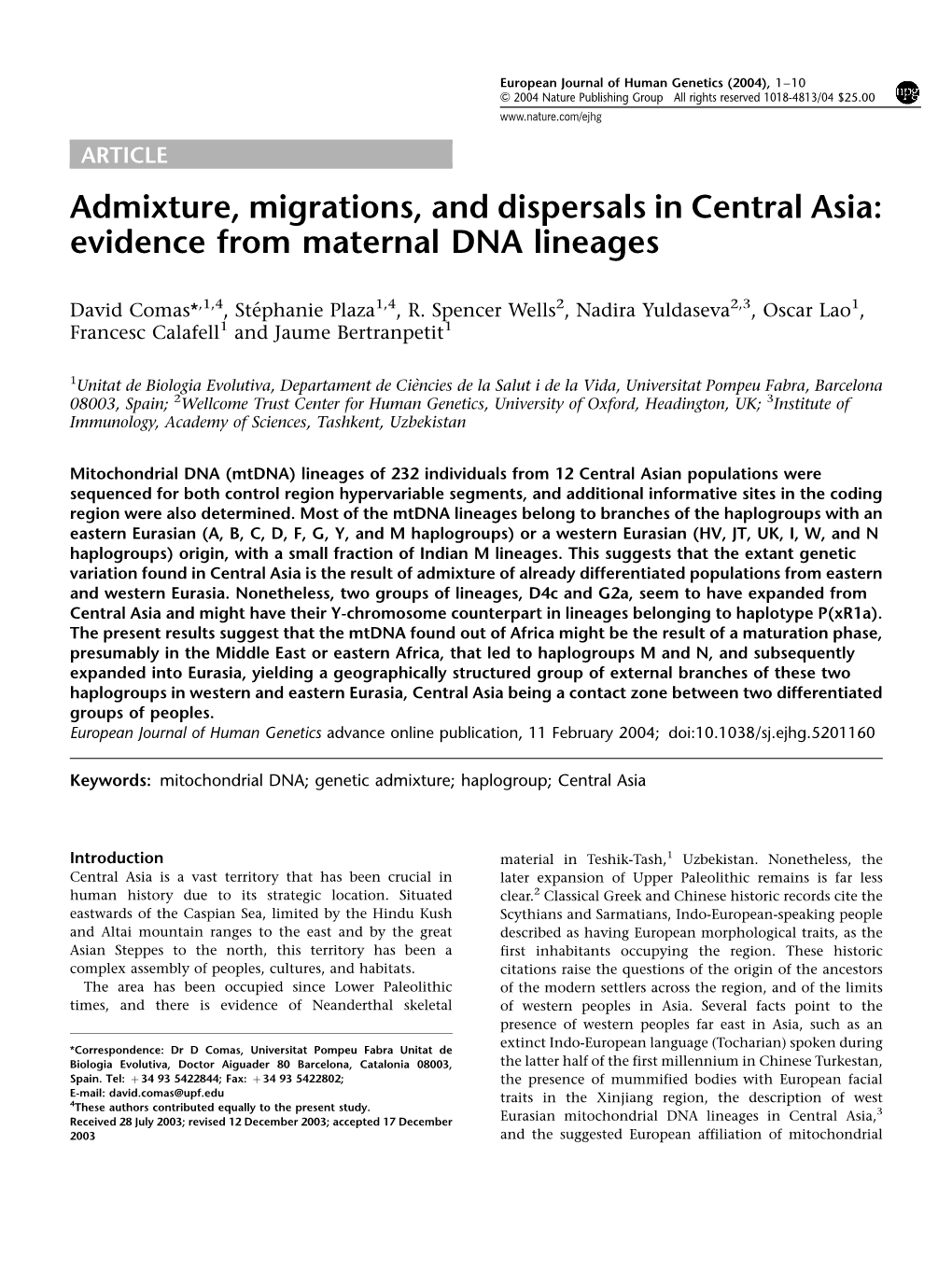 Admixture, Migrations, and Dispersals in Central Asia: Evidence from Maternal DNA Lineages
