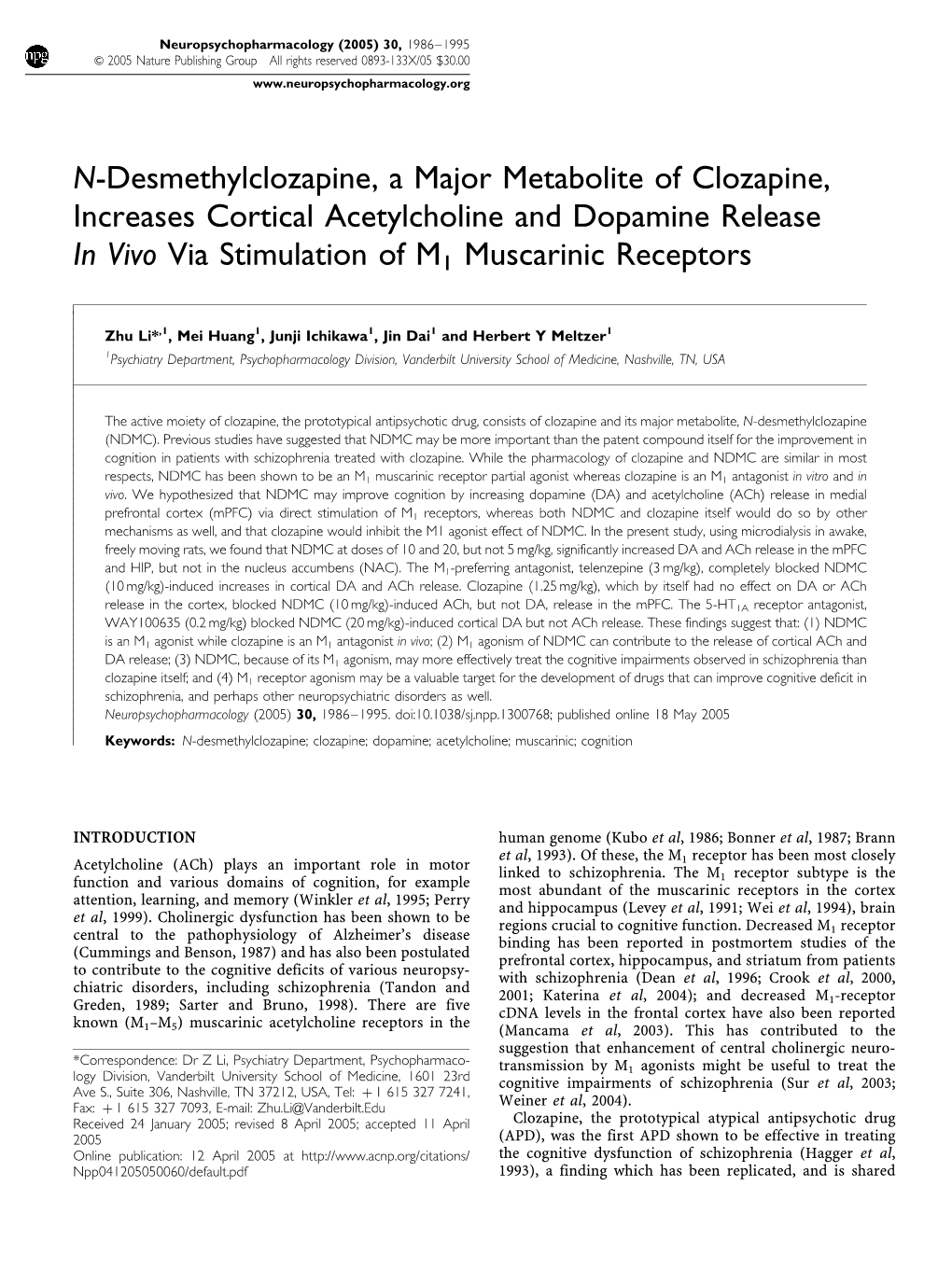 N-Desmethylclozapine, a Major Metabolite of Clozapine, Increases Cortical Acetylcholine and Dopamine Release in Vivo Via Stimulation of M1 Muscarinic Receptors