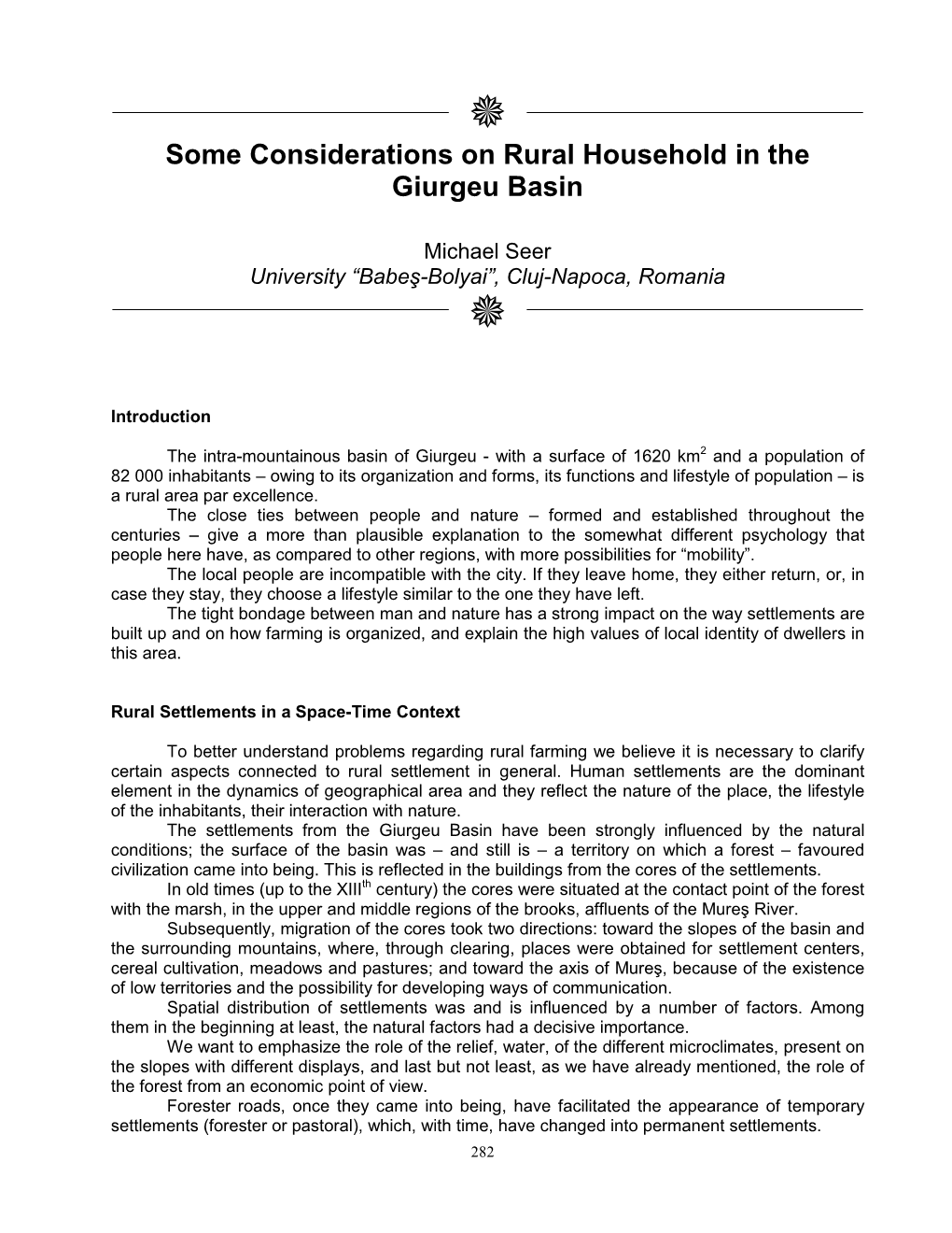 Some Considerations on Rural Household in the Giurgeu Basin