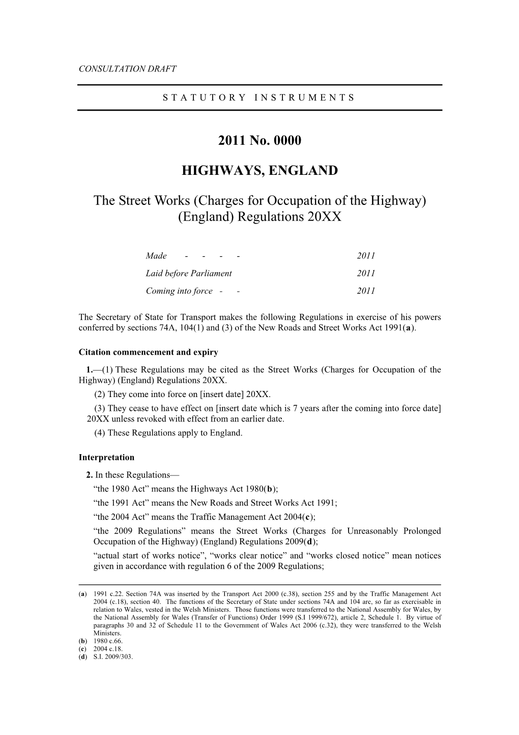 The Street Works (Charges for Occupation of the Highway) (England) Regulations 20XX