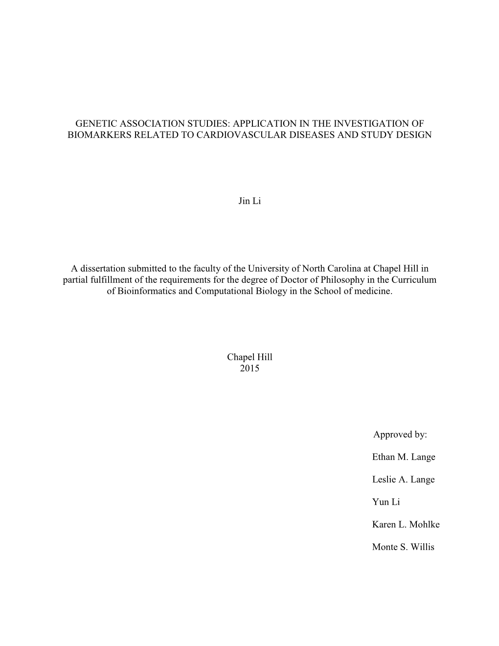 Genetic Association Studies: Application in the Investigation of Biomarkers Related to Cardiovascular Diseases and Study Design