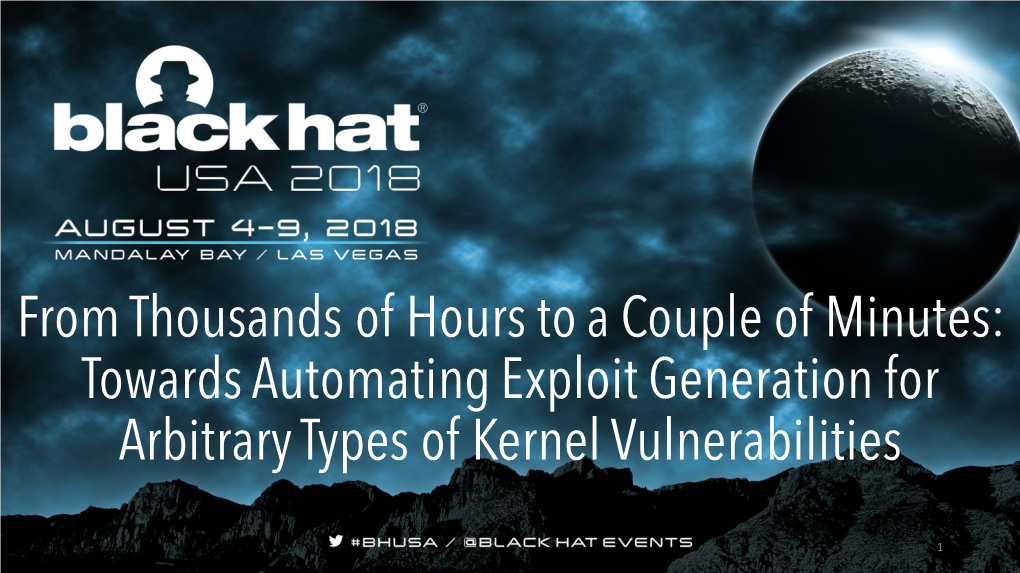 Towards Automating Exploit Generation for Arbitrary Types of Kernel Vulnerabilities