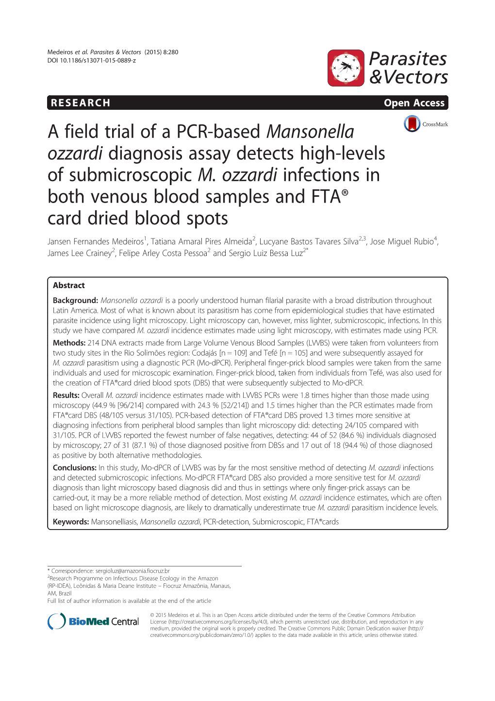 A Field Trial of a PCR-Based Mansonella Ozzardi Diagnosis Assay Detects High-Levels of Submicroscopic M
