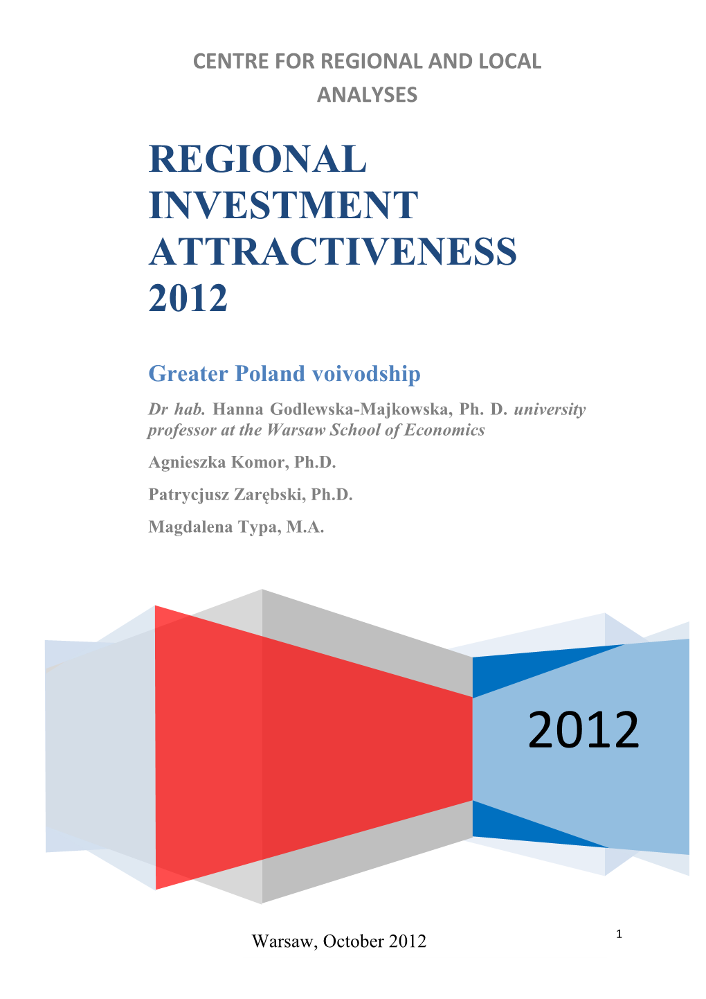 Atrakcyjność Inwestycyjna Regionów 2010