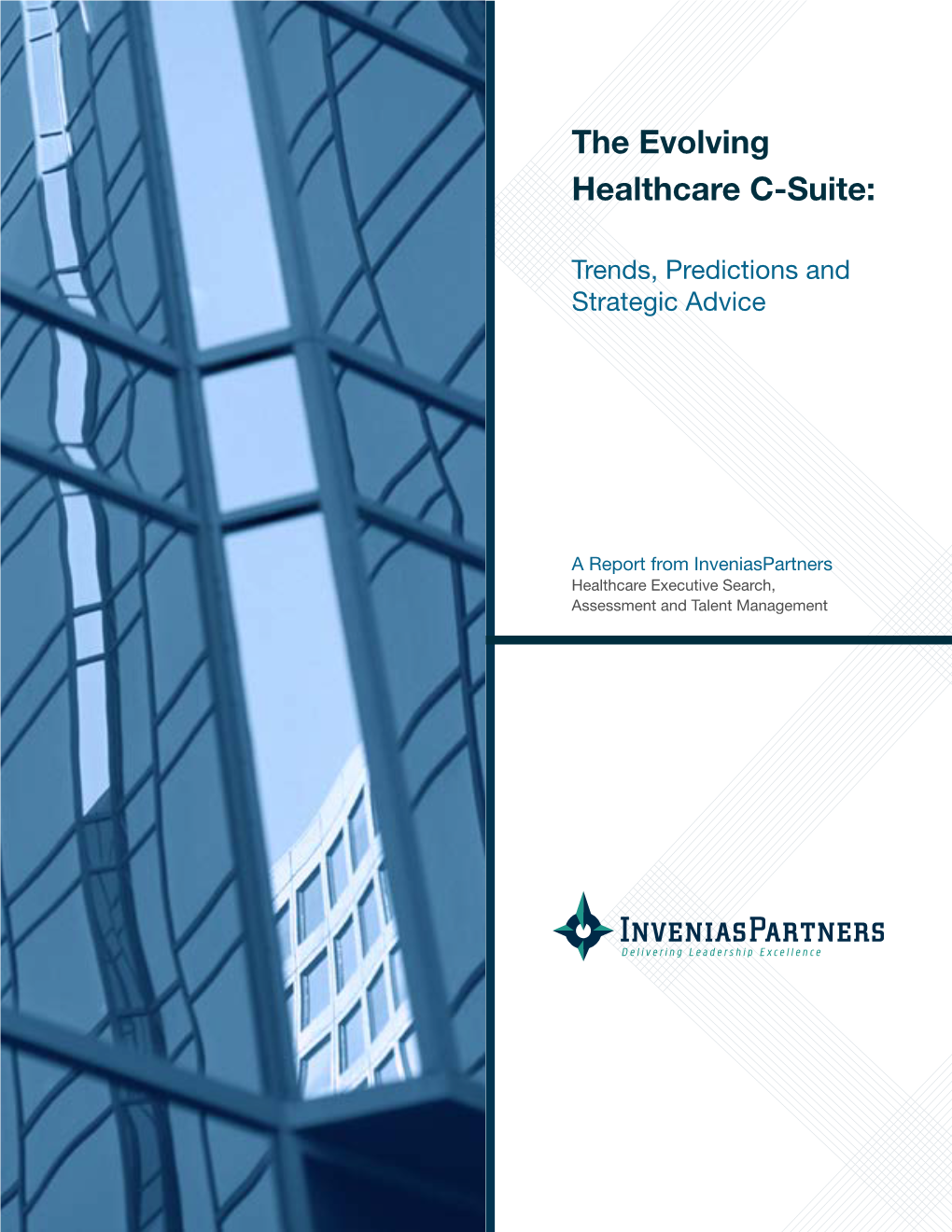 The Evolving Healthcare C-Suite