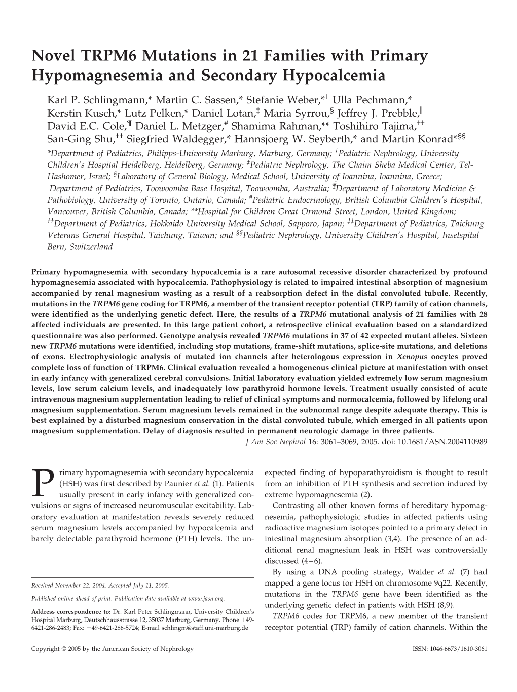 Novel TRPM6 Mutations in 21 Families with Primary Hypomagnesemia and Secondary Hypocalcemia