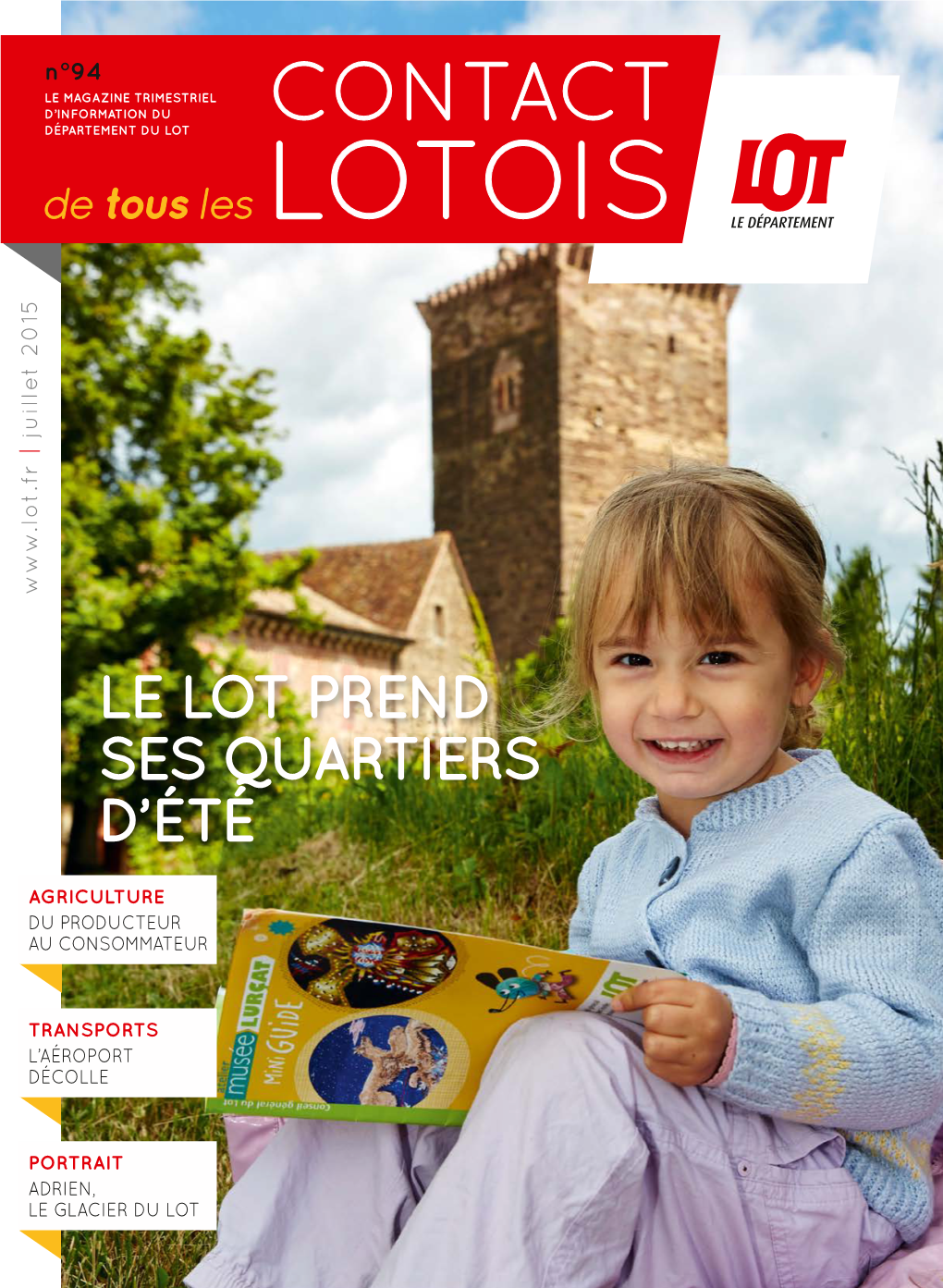 Contact Lotois, C’Est Flâner Au Cœur De Notre Magnifique Département