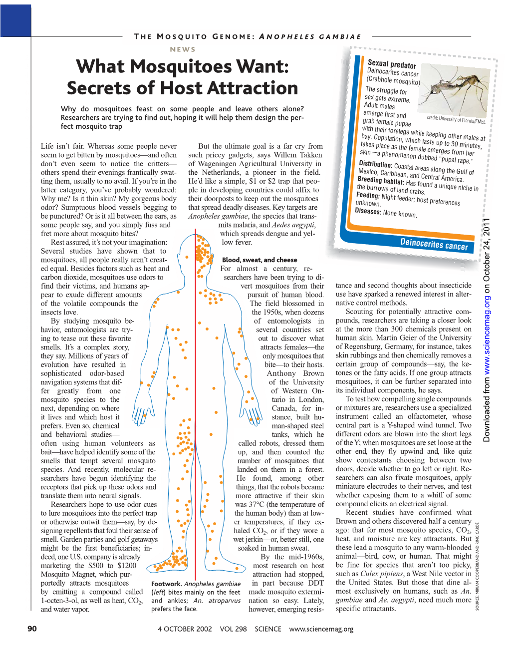 What Mosquitoes Want: Secrets of Host Attraction