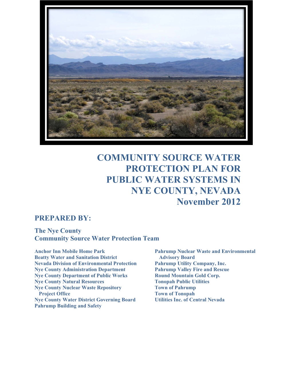 COMMUNITY SOURCE WATER PROTECTION PLAN for PUBLIC WATER SYSTEMS in NYE COUNTY, NEVADA November 2012