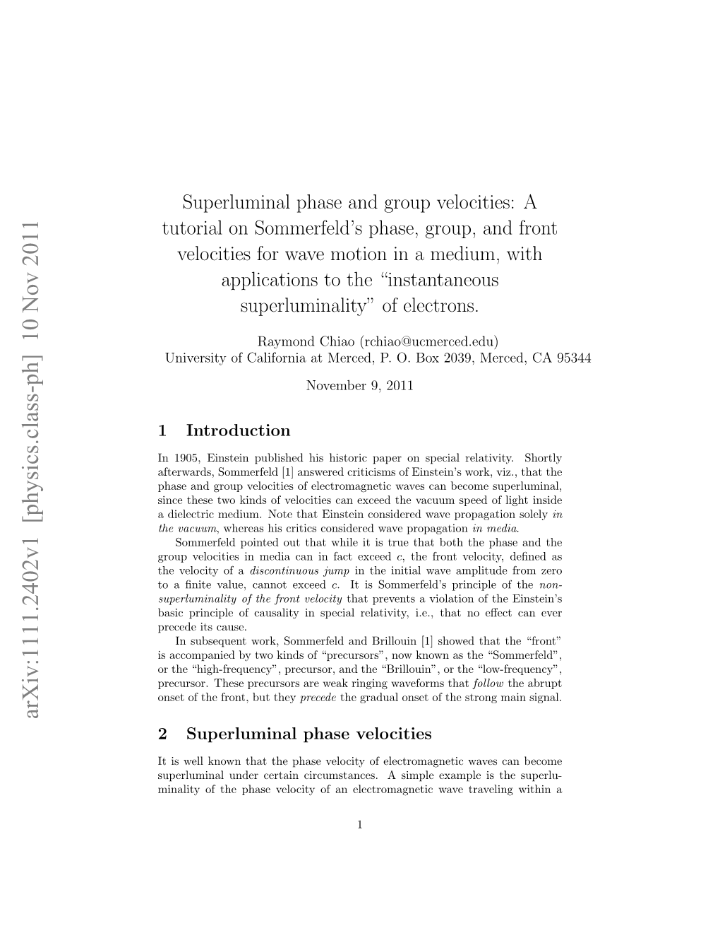 Superluminal Phase and Group Velocities: a Tutorial On