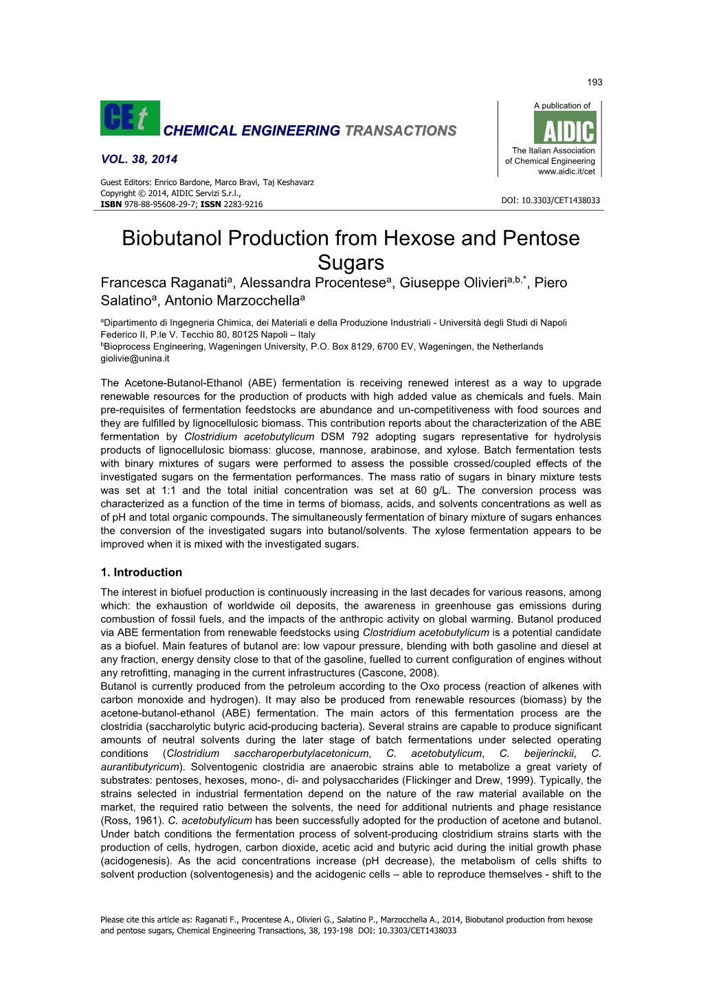 Biobutanol Production from Hexose and Pentose Sugars