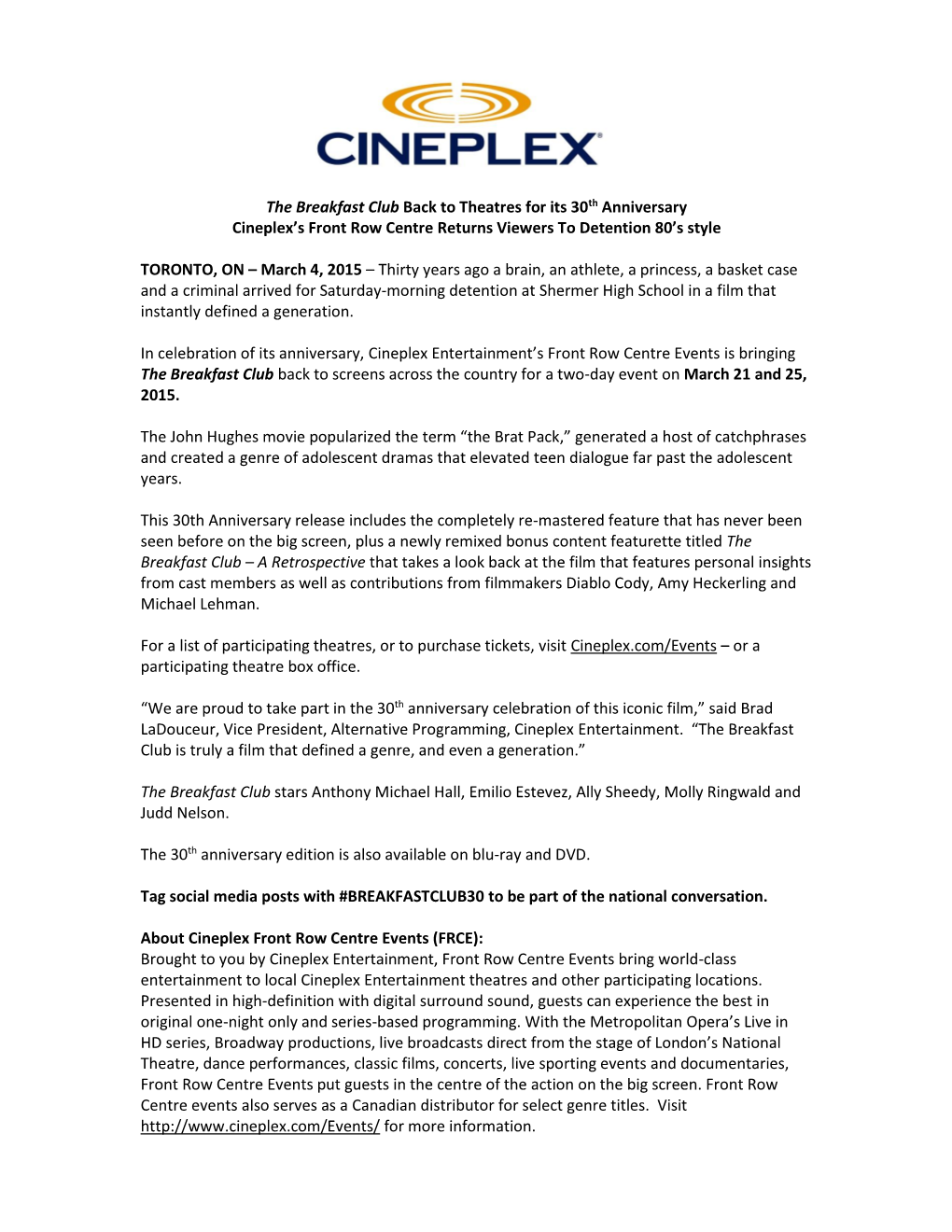 The Breakfast Club Back to Theatres for Its 30Th Anniversary Cineplex’S Front Row Centre Returns Viewers to Detention 80’S Style