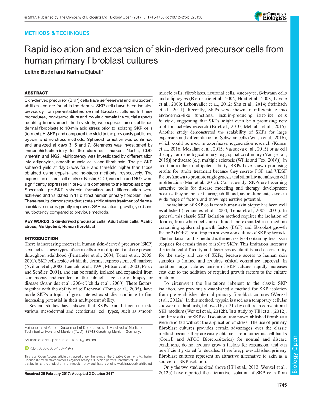 Rapid Isolation and Expansion of Skin-Derived Precursor Cells from Human Primary Fibroblast Cultures Leithe Budel and Karima Djabali*